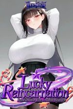 LUCKY REINCARNATION: REINCARNATED WITH A HAREM SYSTEM