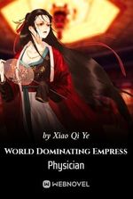 World Dominating Empress Physician